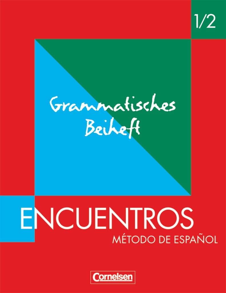 Encuentros 1 / 2. Nueva Edicion. Grammatisches Beiheft Foreign Languages ​​& Dictionaries