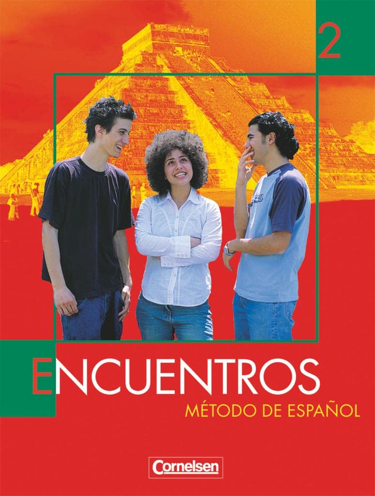 Encuentros 2. Nueva Edicion. Schülerbuch Foreign Languages ​​& Dictionaries