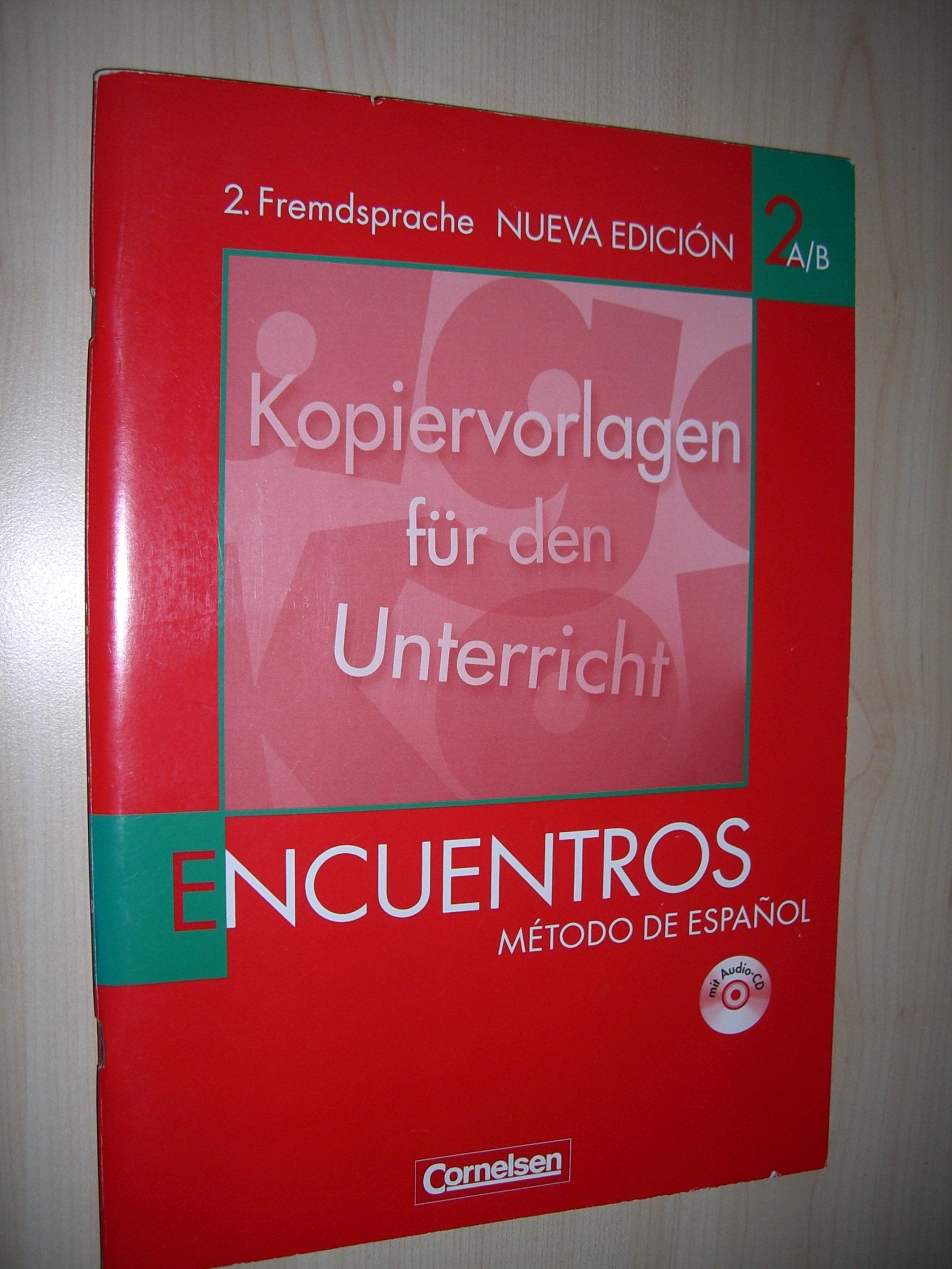Encuentros Método de Español 2. Fremdsprache Band 2 Kopiervorlagen für den Unterricht 2 A/B mit Hör-CD Books