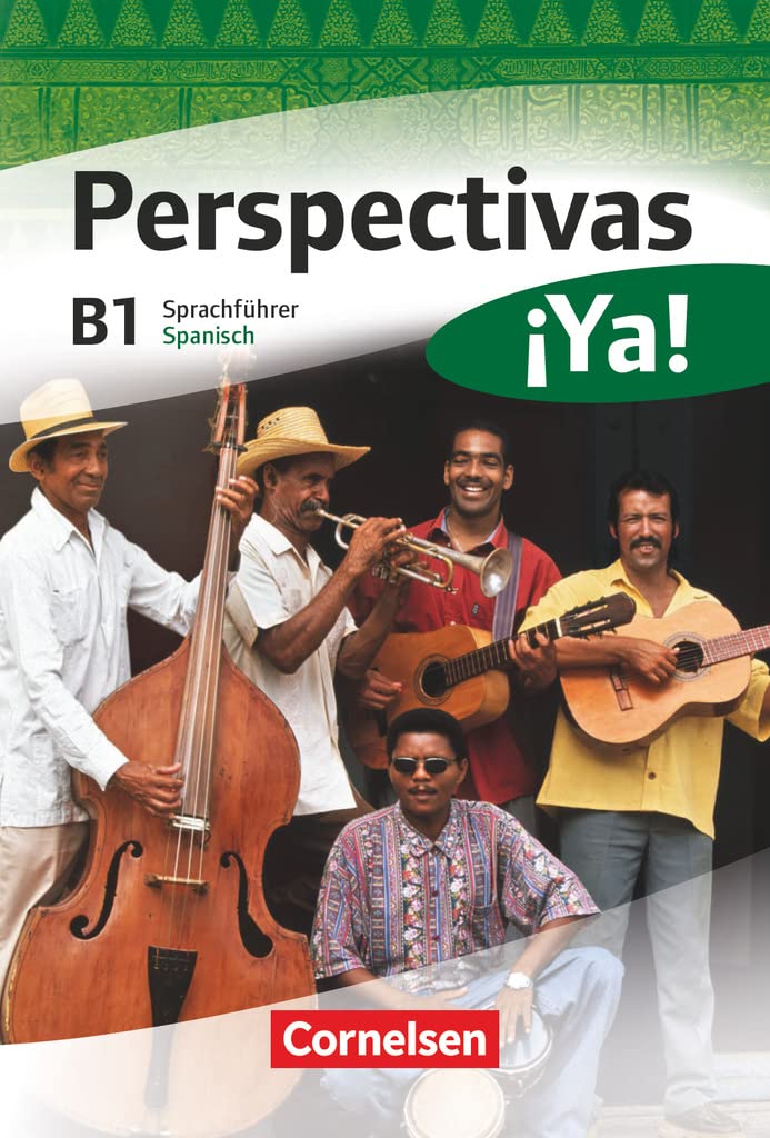 Perspectivas ¡Ya! B1. Kurs- und Arbeitsbuch mit Vokabeltaschenbuch und Lösungsheft Study Guides