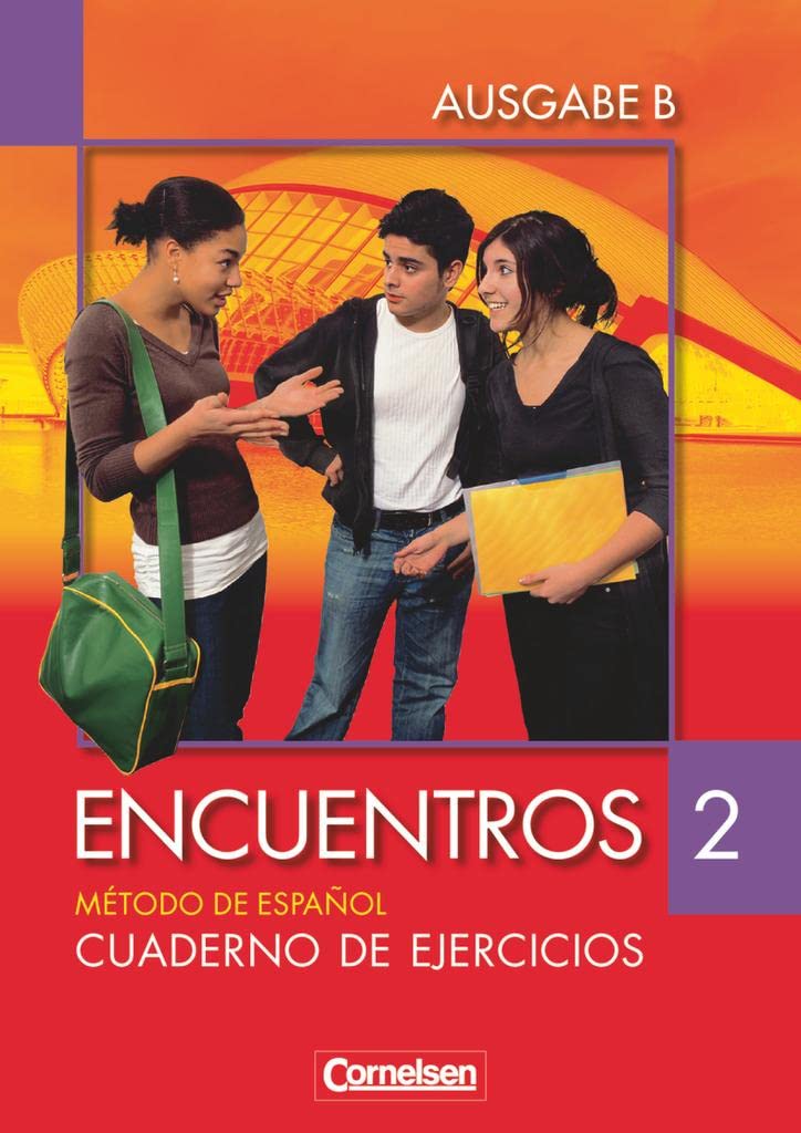 Encuentros - Método de Español - Spanisch als 3. Fremdsprache - Ausgabe B - 2007 - Band 2: Cuaderno de ejercicios - Für das 8-jährige Gymnasium Foreign Languages ​​& Dictionaries