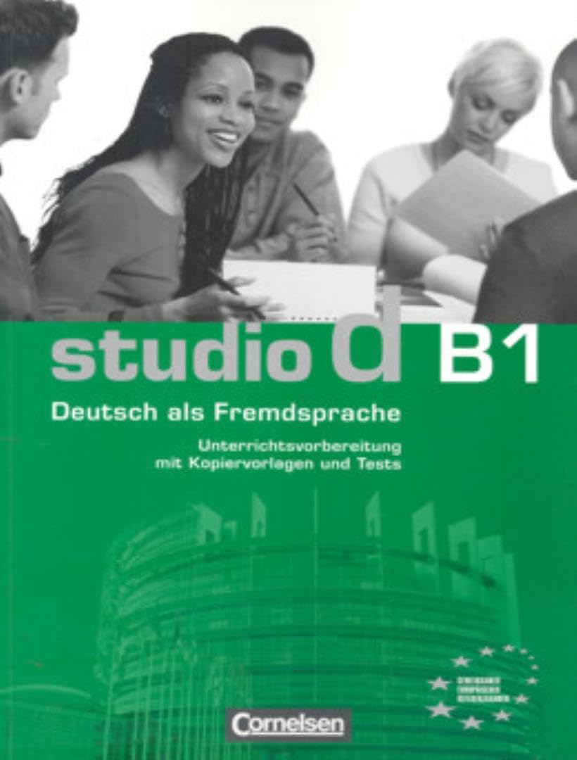 studio d - Grundstufe B1: Gesamtband. Unterrichtsvorbereitung (Print) Foreign Languages ​​& Dictionaries