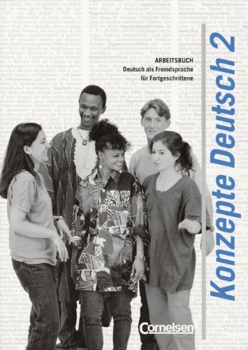 Konzepte Deutsch, Bd.2, Mittel- und Oberstufe: Arbeitsbuch 2 Foreign Languages ​​& Dictionaries