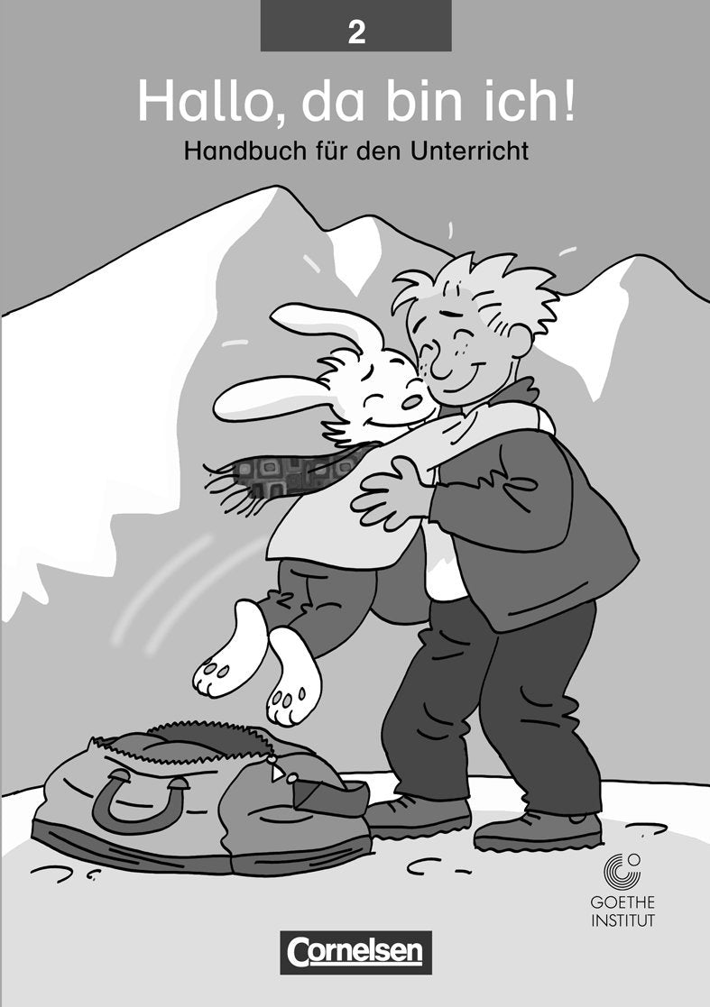 Hallo, da bin ich! 02. Handreichungen für den Unterricht Foreign Languages ​​& Dictionaries
