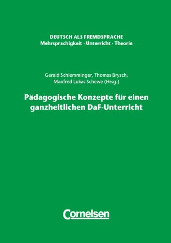Pädagogische Konzepte für einen ganzheitlichen DaF-Unterricht book