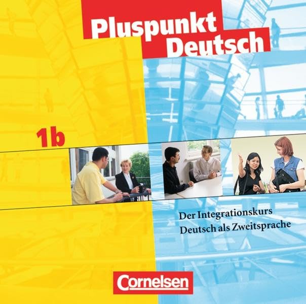 Pluspunkt Deutsch - Bisherige Ausgabe: A1: Teilband 2 - CD: Cds 1b (2) Foreign Languages ​​& Dictionaries