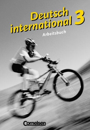 Deutsch International, neue Rechtschreibung, Arbeitsbuch: Arbeitsbuch 3 Foreign Languages ​​& Dictionaries