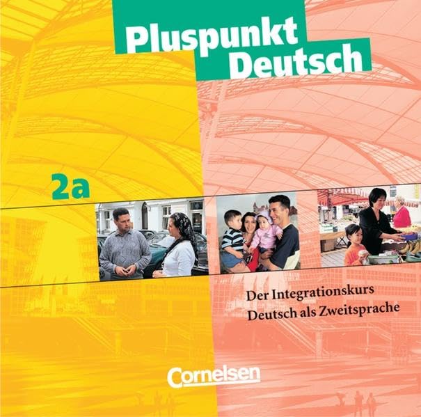 Pluspunkt Deutsch - Bisherige Ausgabe: A2: Teilband 1 - CD: CD 2a (1) Foreign Languages ​​& Dictionaries