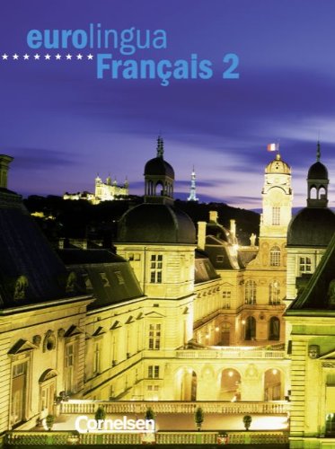 eurolingua - Français: Eurolingua Francais, Bd.2, Kursbuch, m. Vocabulaire Learning & Reference