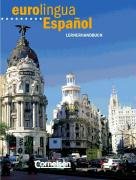 eurolingua - Español: Eurolingua Espanol, Lernerhandbuch Learning & Reference