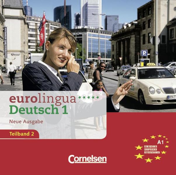 eurolingua - Deutsch als Fremdsprache - Neue Ausgabe: A1: Teilband 2 - CD: Texte: Niveau A1 Foreign Languages ​​& Dictionaries