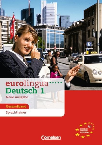 eurolingua - Deutsch als Fremdsprache - Neue Ausgabe: A1: Gesamtband 1 - Sprachtrainer: Einheit 1-16. Niveau A1 Foreign Languages ​​& Dictionaries