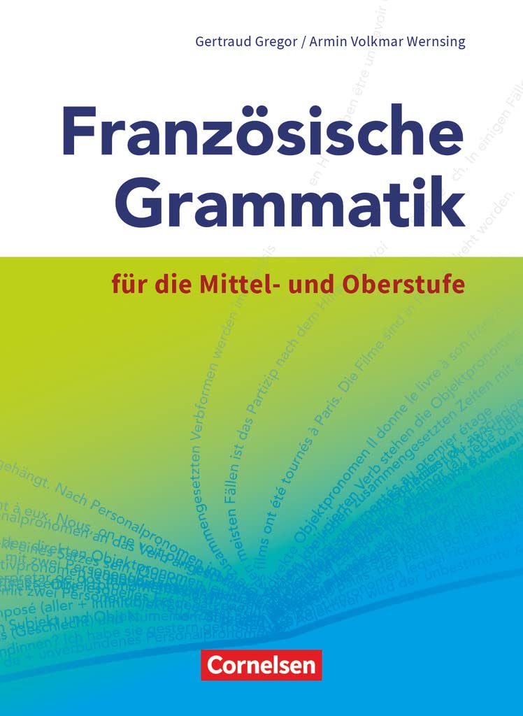 Französische Grammatik für die Mittel- und Oberstufe Foreign Languages ​​& Dictionaries