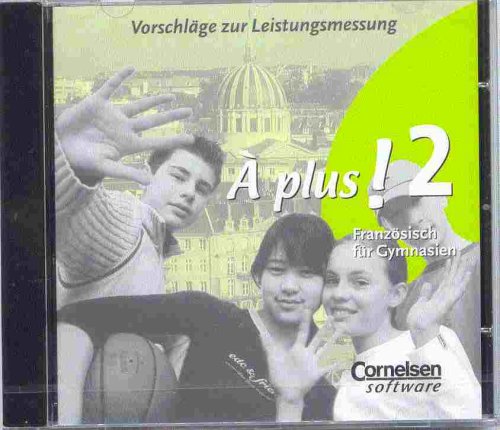 À plus! Band 2 Vorschläge zur Leistungsmessung Klassenarbeiten cornelsen a pl... Books