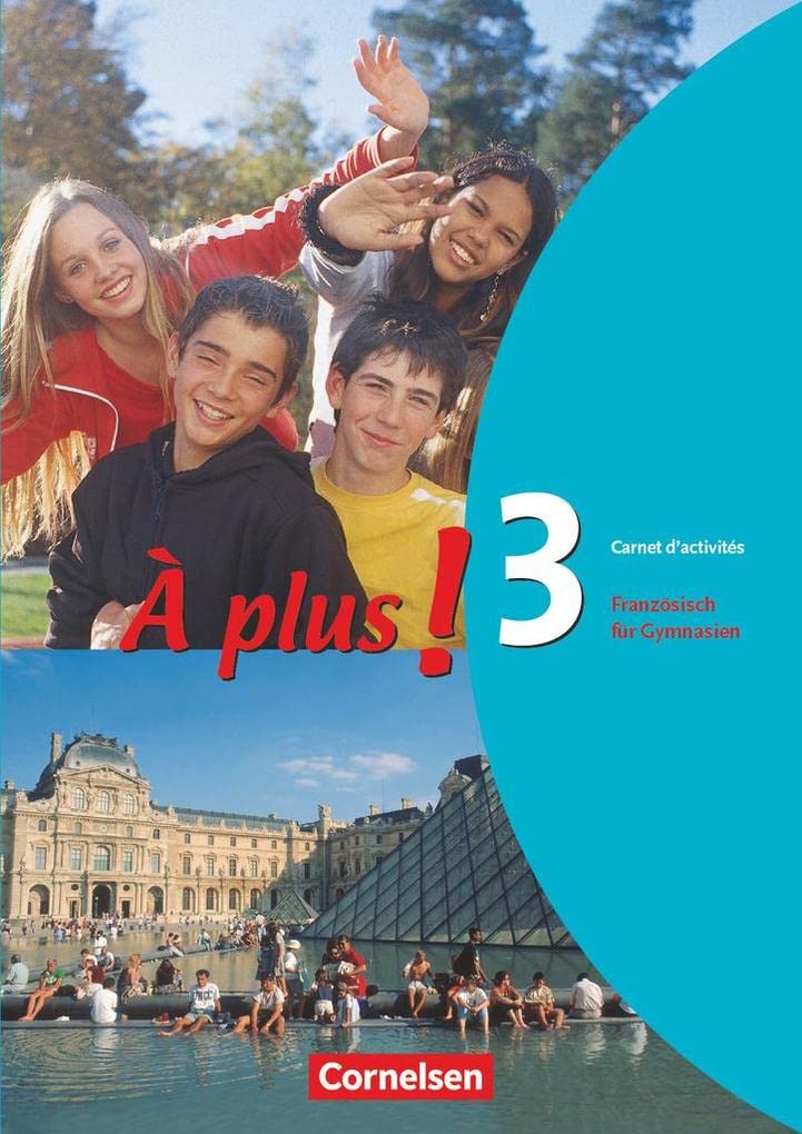 À plus ! - Französisch als 1. und 2. Fremdsprache - Ausgabe 2004 - Band 3: Carnet d'activités Foreign Languages ​​& Dictionaries