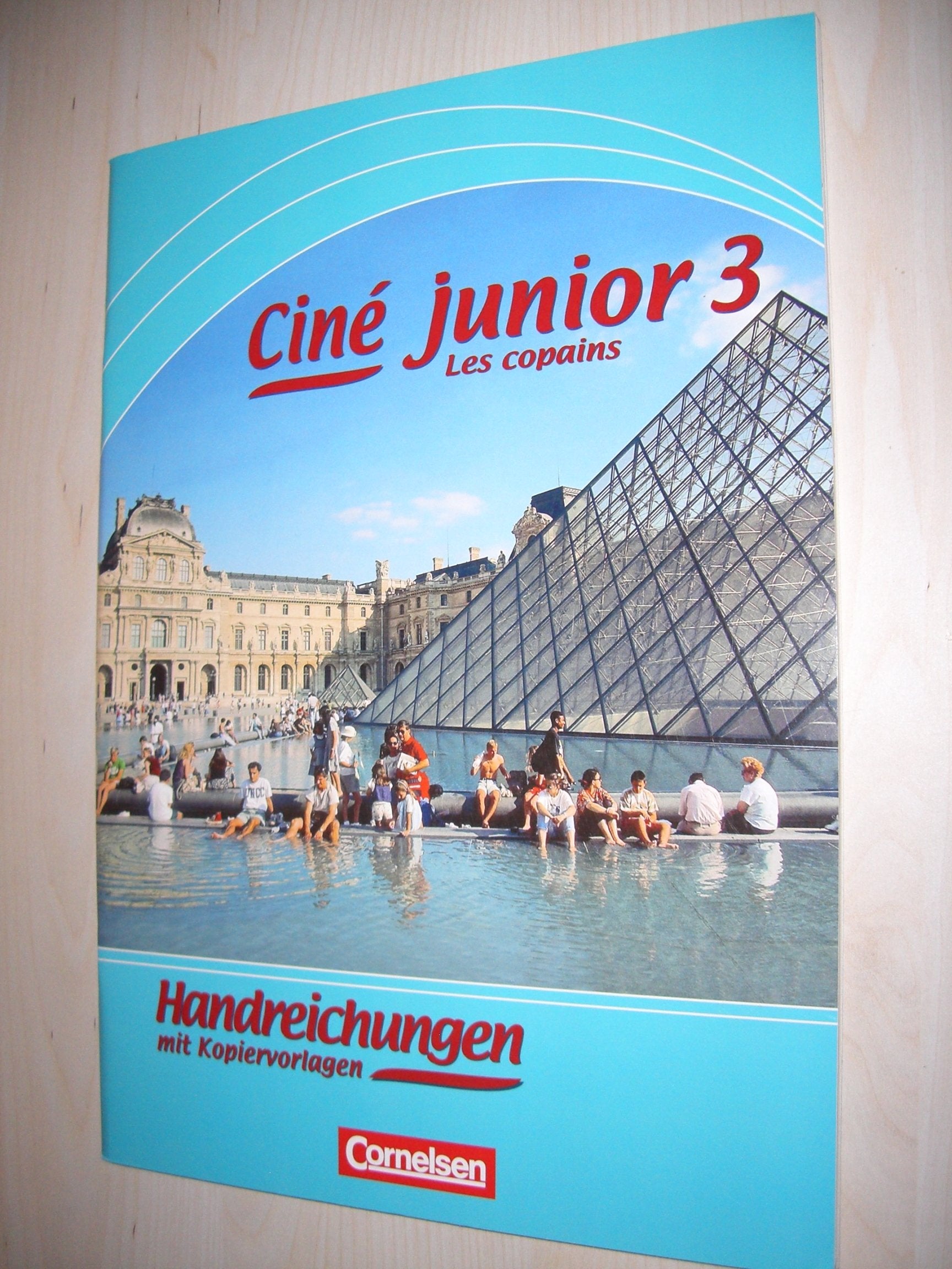 Ciné junior 3. Les copains. Handreichungen für den Unterricht mit Kopiervorlagen Books