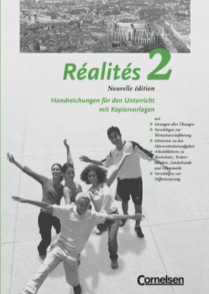 Réalités 2. Nouvelle Édition. Lehrwerk für den Französischunterricht Band 2. Handreichungen für den Unterricht mit Kopiervorlagen Books