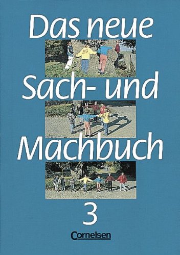 Das neue Sach- und Machbuch - Allgemeine Ausgabe: Das neue Sachbuch und Machbuch, Bd.3 Books