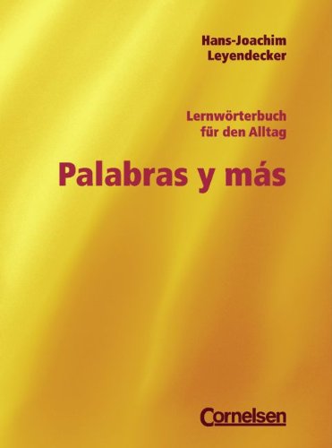 Palabras y más: Lernwörterbuch für den Alltag Foreign Languages ​​& Dictionaries