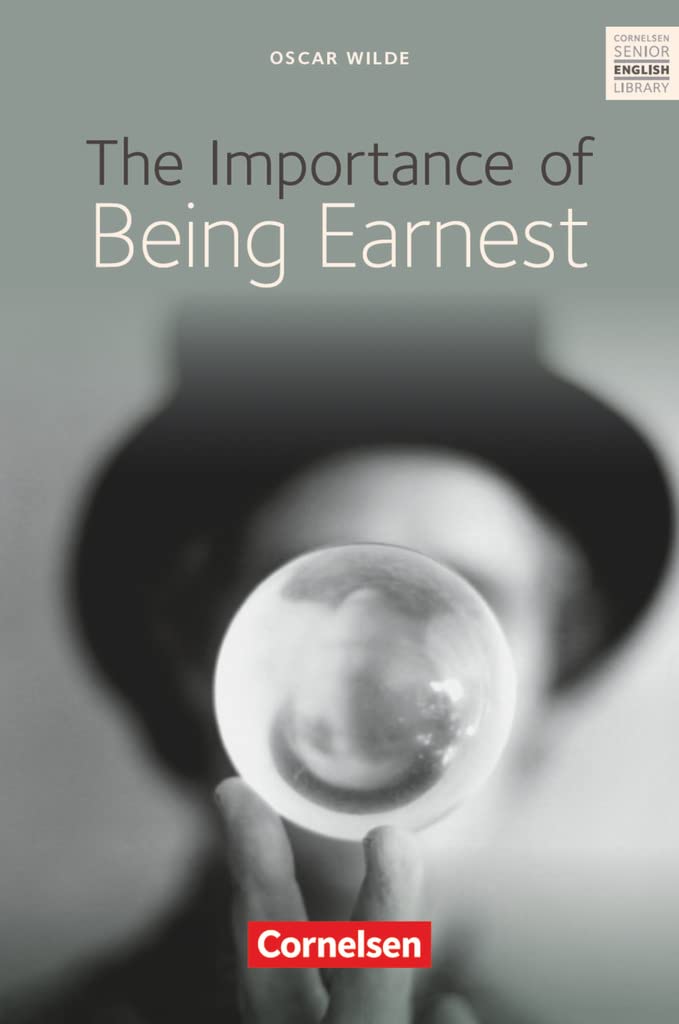 The Importance of Being Earnest / Textheft Foreign Languages ​​& Dictionaries
