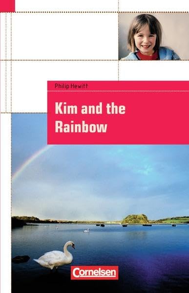 Cornelsen English Library - Fiction. Kim and the Rainbow Study Guides