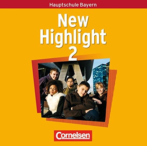 New Highlight - Bayern / Band 2: 6. Jahrgangsstufe - Lieder- und Text-CDs: Texte zum Schülerbuch Foreign Languages ​​& Dictionaries