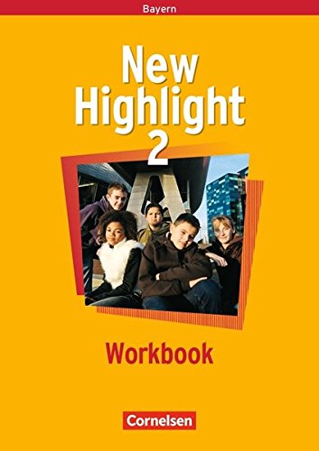 New Highlight - Bayern / Band 2: 6. Jahrgangsstufe - Workbook Foreign Languages ​​& Dictionaries