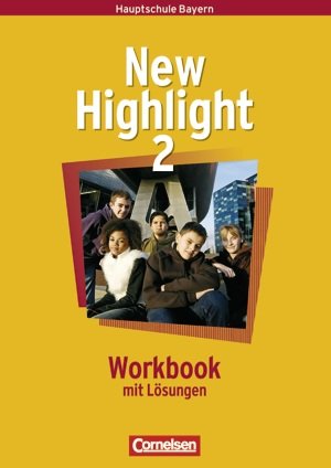 Product Image: New Highlight 2. Bayern. 6. Jahrgangsstufe. Workbook Lehrerfassung