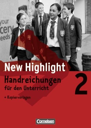 New Highlight. Allgemeine Ausgabe. Band 2. 6. Schuljahr. Handreichungen für den Unterricht mit Kopiervorlagen Books