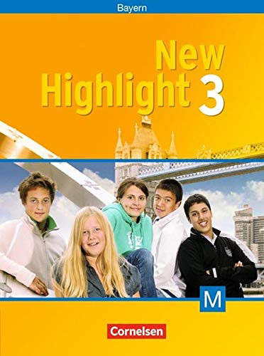 New Highlight - Bayern / Band 3: 7. Jahrgangsstufe - Schülerbuch: Für M-Klassen Foreign Languages ​​& Dictionaries