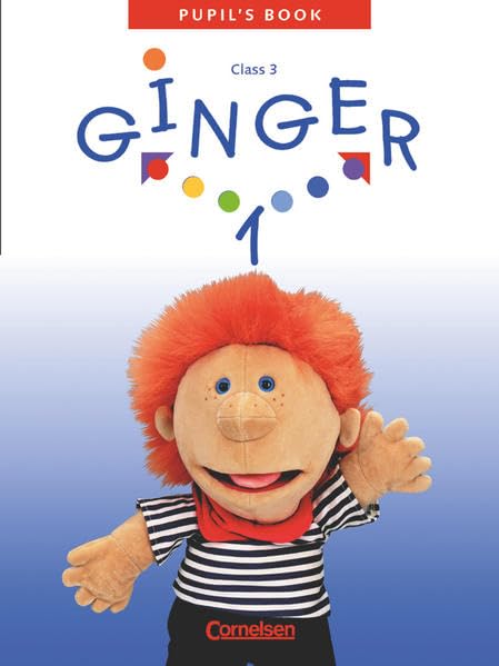 Ginger - Lehr- und Lernmaterial für den früh beginnenden Englischunterricht - Ausgabe für die westlichen Bundesländer - 2003 - Band 1: 3. Schuljahr: Pupil's Book Foreign Languages ​​& Dictionaries