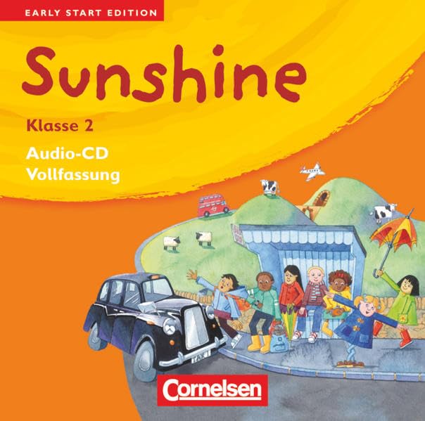 Sunshine - Early Start Edition - Ausgabe 2008 - Band 2: 2. Schuljahr: Lieder-/Text-CDs (Vollfassung) Foreign Languages ​​& Dictionaries