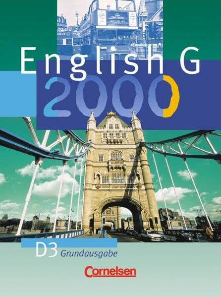 English G 2000 - Grundausgabe D: English G 2000, Ausgabe D, Bd.3, Schülerbuch, 7. Schuljahr, Grundausg. Foreign Languages ​​& Dictionaries