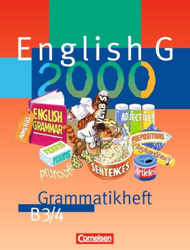 English G 2000, Ausgabe B, Grammatikheft für das 7. und 8. Schuljahr: Für Realschulen Foreign Languages ​​& Dictionaries