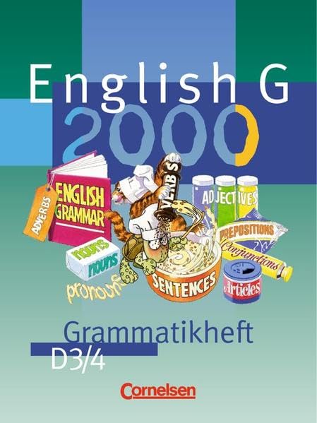 English G 2000, Ausgabe D, Grammatikheft für das 7. und 8. Schuljahr: Für Orientierungsstufen, Förderstufen, Gesamtschulen, Mittelschulen, Regelschulen und Sekundarschulen Foreign Languages ​​& Dictionaries