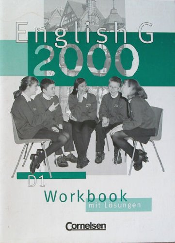 English G 2000. D1. Workbook mit Lösungen. Arbeitsheft zu Englich G 2000, Band D1. Books