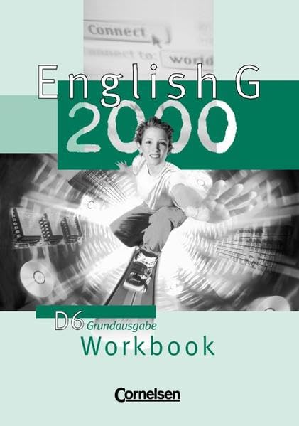 English G 2000. Ausgabe D 6. Workbook. Grundausgabe Foreign Languages ​​& Dictionaries