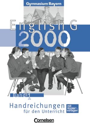 English G. Bd. 1. Handreichungen für den Unterricht mit Kopiervorlagen. Gymnasium Bayern. 5. Jahrgangsstufe Books