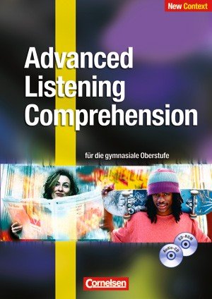 New Context: Advanced Listening Comprehension. Für die gymnasiale Oberstufe (inkl. 2CDs, 1 CD-ROM ) Books
