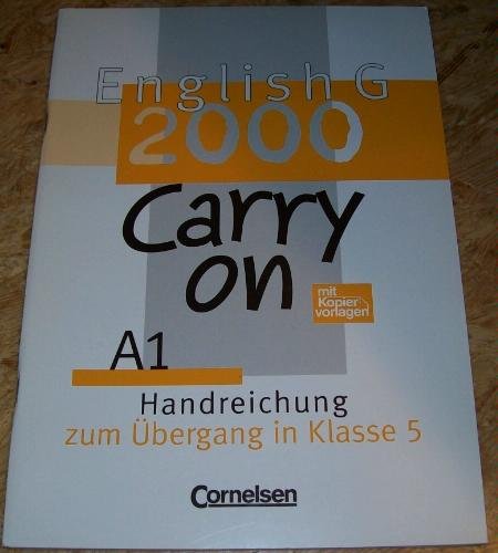English G 2000 - Carry on - A1 - Handreichung zum Übergang in Klasse 5 Books