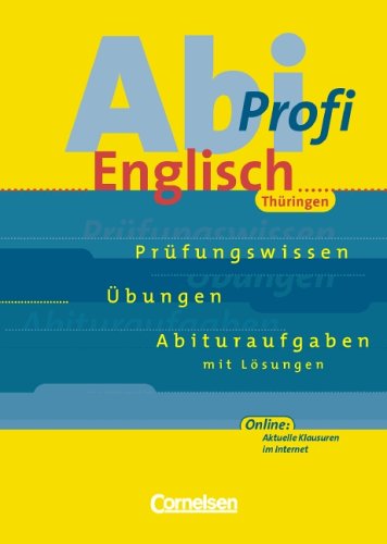 Abi-Profi Englisch - Thüringen: Abi-Profi Englisch, Ausgabe Thüringen Study Guides