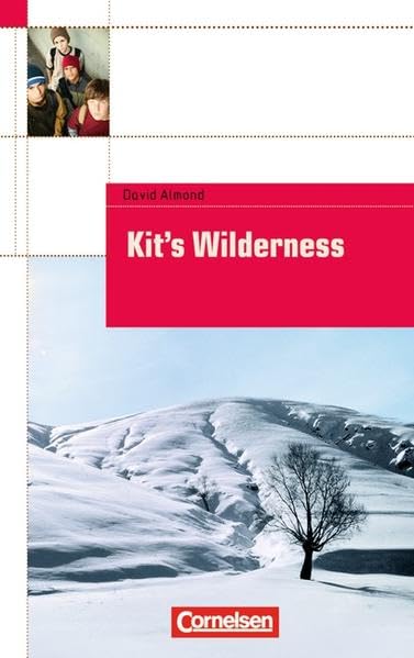 Kit's Wilderness. Text Study Guides