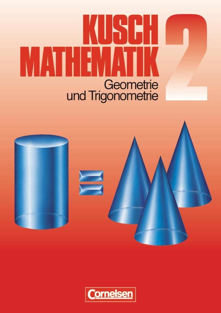 Kusch. Mathematik 2. Geometrie und Trigonometrie Study Guides