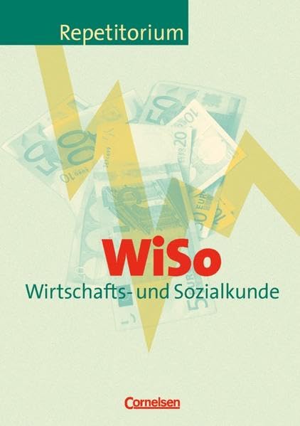 Repetitorium Wirtschafts- und Sozialkunde Business, Finance & Career