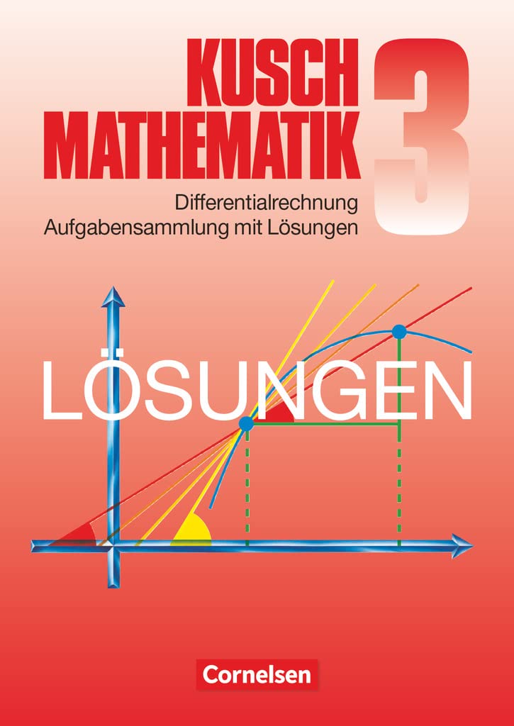 Mathematik. Lösungsbuch zu Teil 3: Differentialrechnung Professional & Reference Books