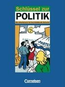 Schlüssel zur Politik: Schülerbuch: Ein Arbeitsbuch für berufsbildende Schulen Study Guides