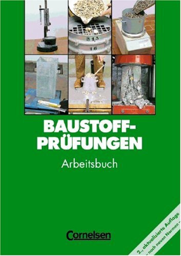 Baustoffprüfungen - : Arbeitsbuch mit Lösungen Study Guides