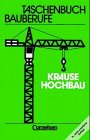 Taschenbuch Bauberufe, Hochbau Business & Technology