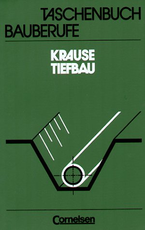 Taschenbuch Bauberufe: Tiefbau Study Guides