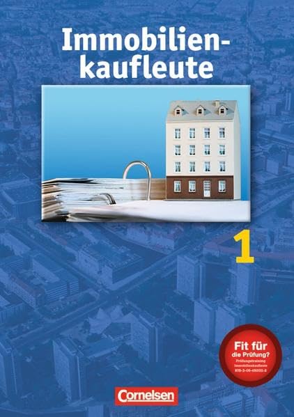 Immobilienkaufleute: Band 1: Lernfelder 1-5 - Schülerbuch book